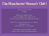 The Manchester Women's Club!; Tuesday June 11, 2019 6:30 pm Manchester High School, 134 East...