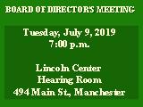 BOARD OF DIRECTOR'S MEETING; CANCELLED Tuesday June 4, 2019 7:00 p.m. Lincoln Center ...