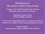 Participate In The Senior Center Focus Group; Tuesday, May 21, 2019 at 10 am and 12:30 pm ...