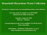 Household Hazardous Waste Collection; Manchester regional center for household hazardous waste...