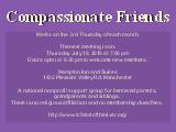 Compassionate Friends ; Meets on the 3rd Thursday of each month The next meeting is on: ...