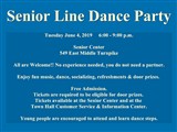 Senior Line Dance Party; Tuesday June 4, 2019 6:00 - 9:00 p.m. Senior Center 549 East...